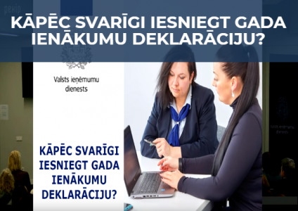 Kā un kāpēc iesniegt gada ienākumu deklarāciju?