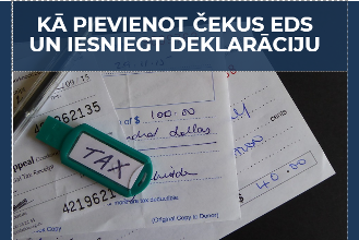 Kā pievienot čekus EDS un iesniegt deklarāciju