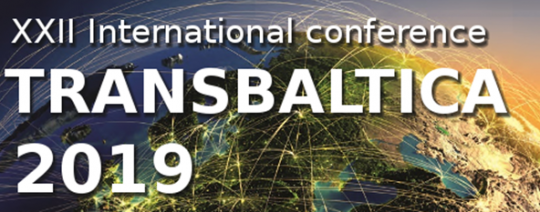 XXII starptautiskā konference "TransBaltica 2019", Rīga-Ventspils, Latvija